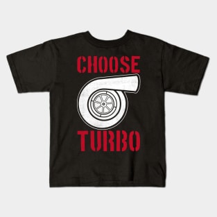 Choose Turbo Kids T-Shirt